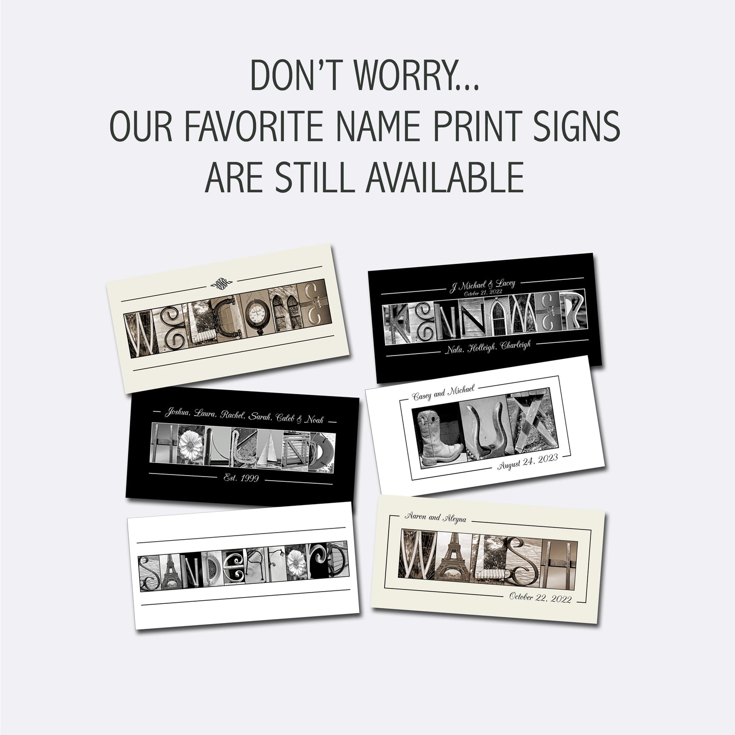 Personalized Name Signs Are Still Available!